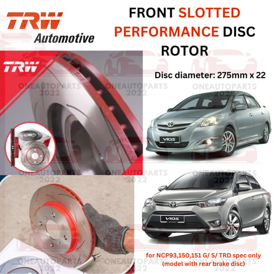 TRW XPS FRONT SLOTTED PERFORMANCE DISC ROTOR TOYOTA VIOS NCP93 1.5 NCP150 NSP151 G/ S/ TRD SPEC